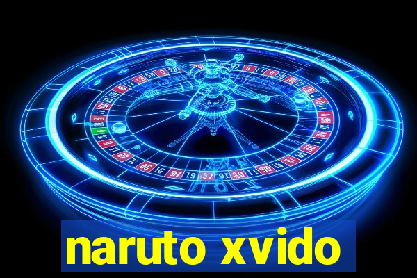 naruto xvido